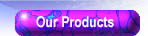 Our Products